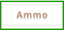 Ammo