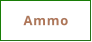 Ammo