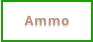 Ammo